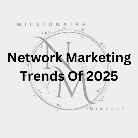 Trends of Network Marketing 2025